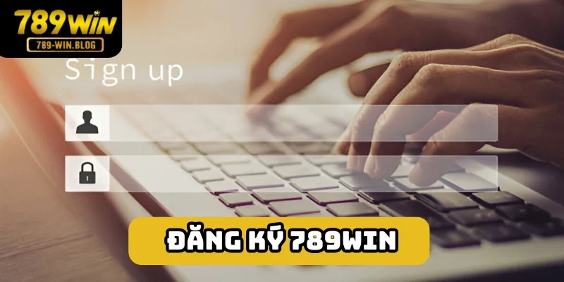Đăng ký 789win